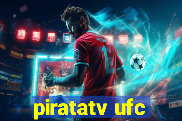 piratatv ufc